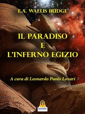 cover image of Il Paradiso e l'Inferno Egizio